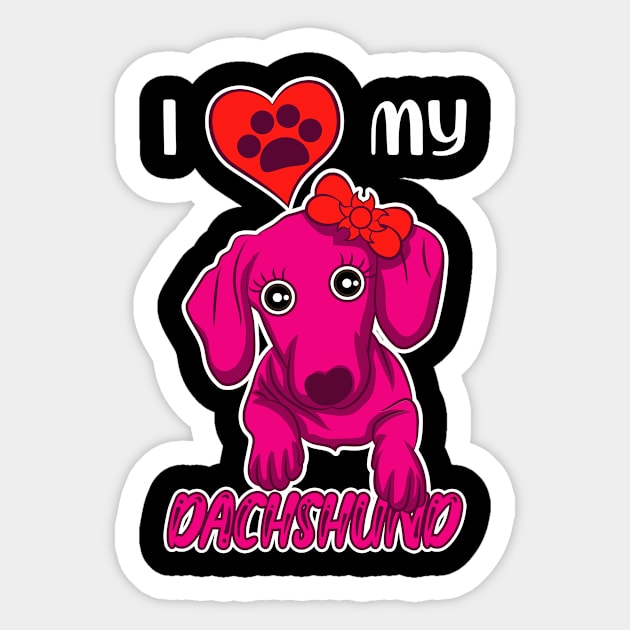 Ladies I Love Dachshund Dachshund T-Shirt Sticker by QQdesigns